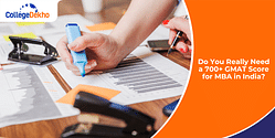 Do You Really Need a 700+ GMAT Score for MBA in India?