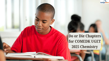 Do or Die Chapters for COMEDK UGET Chemistry