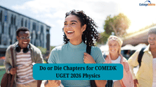 Do or Die Chapters for COMEDK UGET 2026 Physics