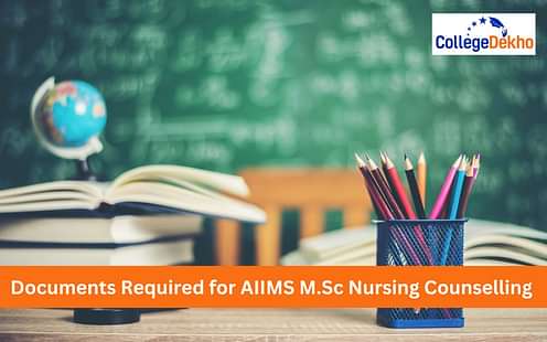 AIIMS M.Sc Nursing Counselling Documents