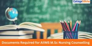 AIIMS M.Sc Nursing Counselling Documents