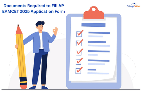 Documents Required to Fill AP EAMCET 2025 Application Form