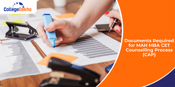 Documents Required for MAH MBA CET Counselling Process