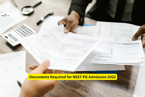 List of Documents Required for Karnataka NEET PG Admission 2022
