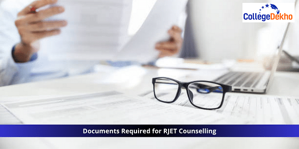 Documents Required for RJET Counselling