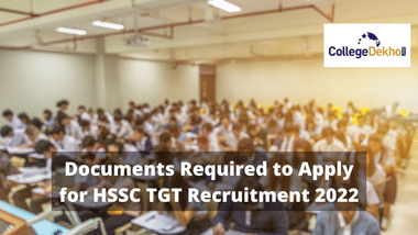 Documents Required to Apply for HSSC TGT Recruitment 2022
