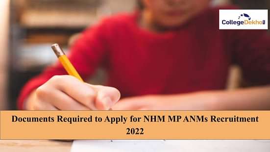 Documents Required to Apply for NHM MP ANMs Recruitment 2022