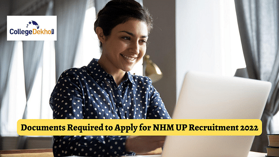 Documents Required to Apply for NHM UP Recruitment 2022