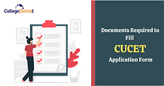 Documents Required to Fill CUET 2024 Application Form