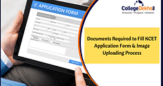 Documents Required to Fill KCET Application Form 2024 - Image Upload Process, Specifications