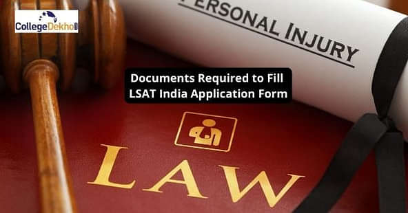 Documents Required to Fill LSAT India 2024 Application Form