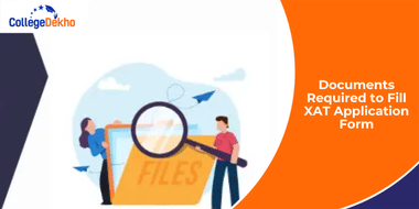 Documents Required to Fill XAT Application Form