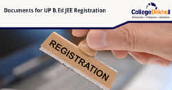 यूपी बीएड जेईई एप्लीकेशन फॉर्म भरने के लिए जरुरी डाक्यूमेंट 2026 (Documents Required to Fill UP B.Ed JEE Application Form 2026 in Hindi)
