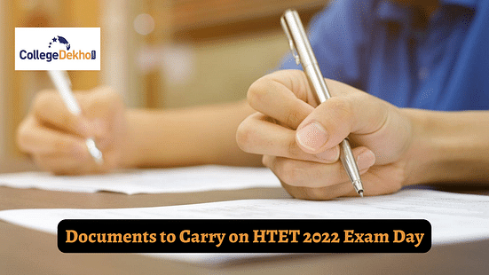 HTET 2022: Documents to Carry on the Exam Day
