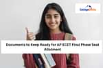 Documents for AP ECET Final Phase Seat Allotment 2025