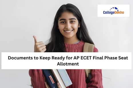 Documents for AP ECET Final Phase Seat Allotment 2024