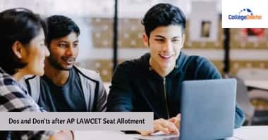 Dos and Don'ts after AP LAWCET Seat Allotment