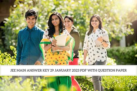 JEE Main 29 January 2023 Answer Key with Question Paper