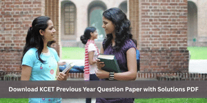 KCET Previous Year Question Paper with Solutions PDF