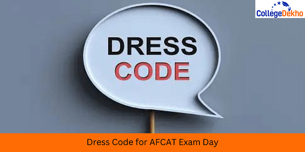 Dress Code for AFCAT exam day