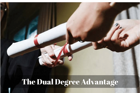 Why Pursue a Dual Degree Program? 