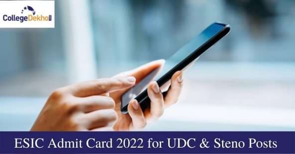 ESIC Admit Card 2022