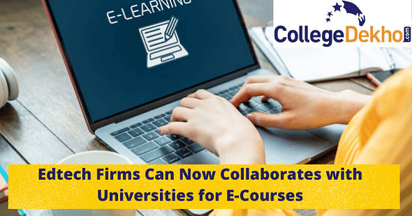 Edtech Firms Can Now Collaborate with Universities for E-Courses