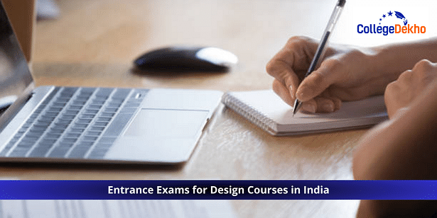 Entrance Exams for Design Courses in India