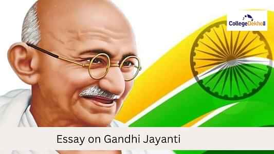 गांधी जयंती पर निबंध (Essay on Gandhi Jayanti in Hindi): महात्मा गांधी पर निबंध 10 लाइनें, 100, 200, 500 शब्दों में निबंध लिखना सीखें