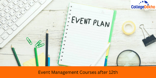 Event Management Admission After 12th