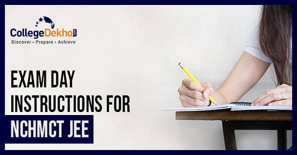 NCHMCT JEE Exam Day Instructions for Online Proctored Exam