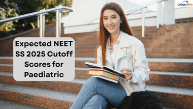 Expected NEET SS 2025 Cutoff Scores for Paediatric