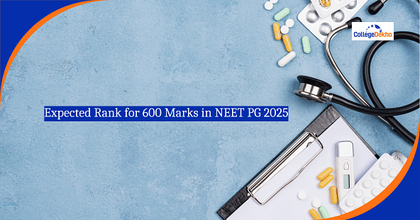 Expected Rank for 600 marks in NEET PG 2025
