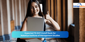 Expected TS ICET Cutoff Rank 2023 for Kakatiya Institute of Management Studies