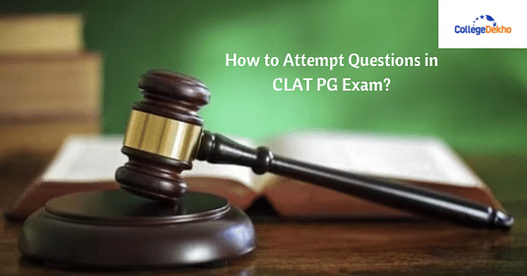 How to Attempt Questions in CLAT PG Exam?