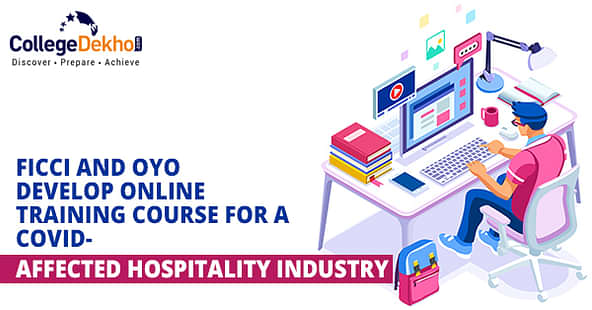 FICCI and OYO Develop Online Training Course for a COVID-Affected Hospitality Industry