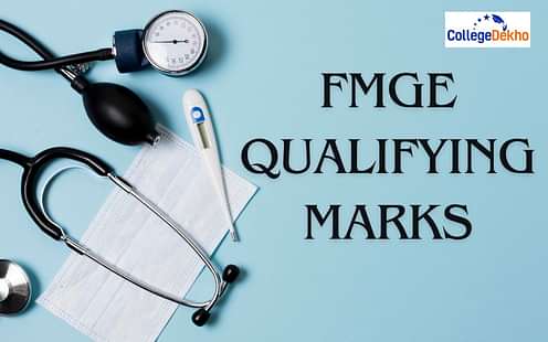 FMGE Qualifying Marks