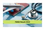 FMGE Result 2023