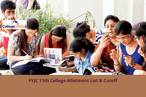 FYJC 11th College Allotment List & Cutoff: Check Seat Allotment & Cutoff List for All Regions