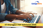 IIT Kharagpur ITEP Admission