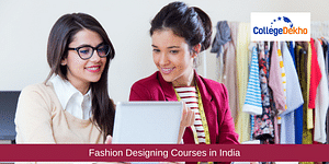 Fashion Designing Courses in India