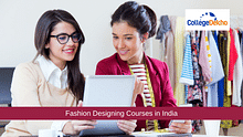 Fashion Designing Courses in India: Fees and Top Specializations