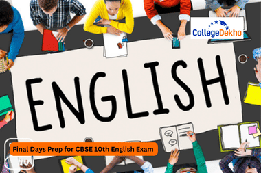 Final Days Prep for CBSE 10th English Exam