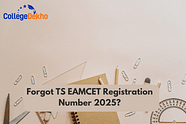 Forgot TG EAMCET Registration Number 2025? Steps to Retrieve Application Number