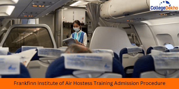 Frankfinn Institute of Air Hostess Admission Process