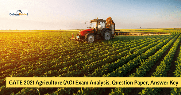 GATE 2021 Agriculture (AG) Question Paper, Answer Key, Paper Analysis