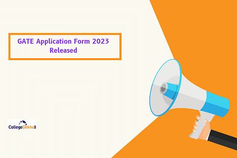 GATE Application Form 2023 Released at gate.iitk.ac.in: Check Last Date, Important Instructions