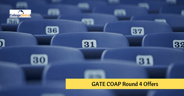 GATE COAP Round 4 Offers
