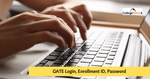 GATE Login - GOAPS, Forgot Enrollment ID, Password