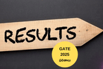 GATE ఫలితాలు 2025 విడుదల, డైరక్ట్ లింక్ (GATE Result 2025 Download Link)